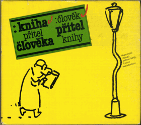 Kniha - přítel člověka, Člověk - přítel knihy