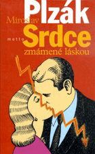 Srdce zmámené láskou
