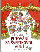 Putování za švestkovou vůní