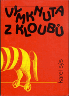 Vymknuta z kloubů - DEDIKACE AUTORA NA PATITULU