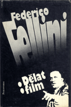 Dělat film