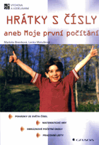 Hrátky s čísly, aneb, Moje první počítání
