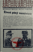 Život plný nenávisti