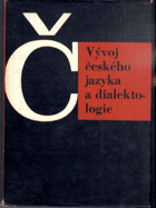 Vývoj českého jazyka a dialektologie