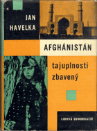 Afganistán tajuplnosti zbavený