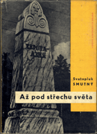 Až pod střechu světa