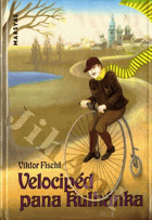 Velocipéd pana Kulhánka