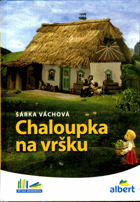 Chaloupka na vršku
