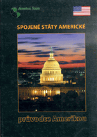 Spojené státy americké - průvodce Amerikou
