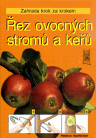 Řez ovocných stromů a keřů