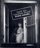 Praha zezadu - DEDIKACE
