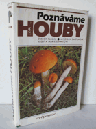 Poznáváme houby