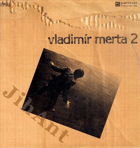 LP - Vladimír Merta 2