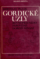 Gordické uzly rovnoprávného párového dorozumívání