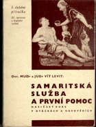 Samaritánská služba a první pomoc