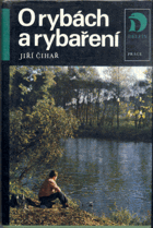 O rybách a rybaření