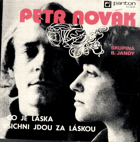 SP - Petr Novák - Co je láska, Všichni jdou za láskou