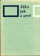 222x jak a proč