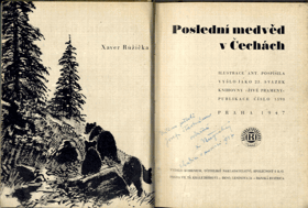 Poslední medvěd v Čechách - DEDIKACE AUTORA !