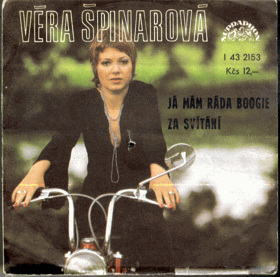 SP - Věra Špinarová - Já mám ráda boogie - Za svítání
