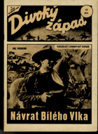 Divoký západ č. 5. - Návrat Bílého vlka