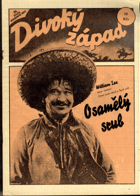 Divoký západ č. 26. - Osamělý srub