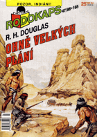 Rodokaps 47/96 - Ohně velkých plání