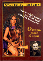 O magii, lásce & sexu