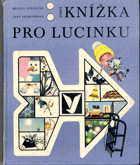 Zimní knížka pro Lucinku - Pro děti od 5 let