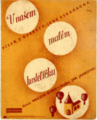 V našem malém kostelíčku