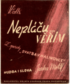 Nepláču... Věřím