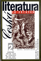 Česká literatura ve zkratce. 2, Období od 80. let 18. století do 80. let 19. století