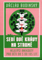 Sedí dvě krávy na stromě