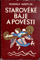 Starověké báje a pověsti