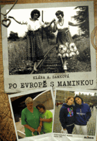 Po Evropě s maminkou
