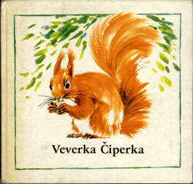 Veverka Čiperka a jiná zvířátka z lesa