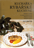 Kuchařka rybářské kuchyně