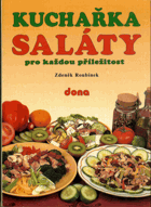Kuchařka - saláty pro každou příležitost
