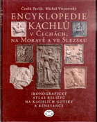 Encyklopedie kachlů v Čechách, na Moravě a ve Slezsku