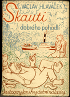 Skauti dobrého pohodlí