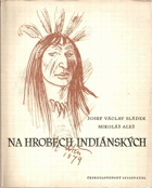 Na hrobech indiánských