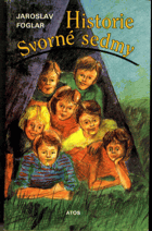 Historie Svorné sedmy