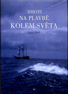 Idioti na plavbě kolem světa