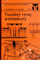 Tisíciletý vývoj architektury