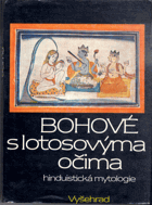 Bohové s lotosovýma očima