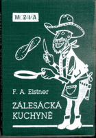 Zálesácká kuchyně