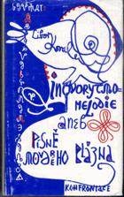 Lingvorytmomelodie, aneb, Písně moudrého blázna