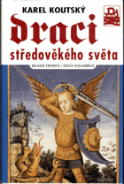 Draci středověkého světa