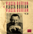 LP - Vlasta Burian - snímky z let 1951- 57