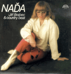 2 LP - Naďa Urbánková - Karel Černoch - Jiří Brabec a country beat